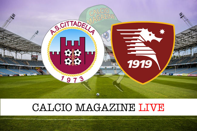 Cittadella Salernitana cronaca diretta live risultato in tempo reale