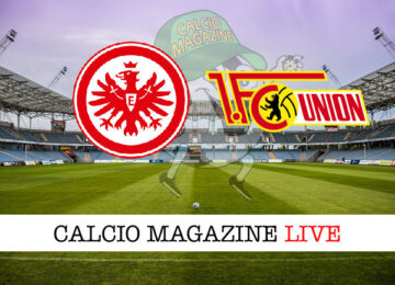 Eintracht Francoforte - Union Berlino cronaca diretta live risultato in tempo reale