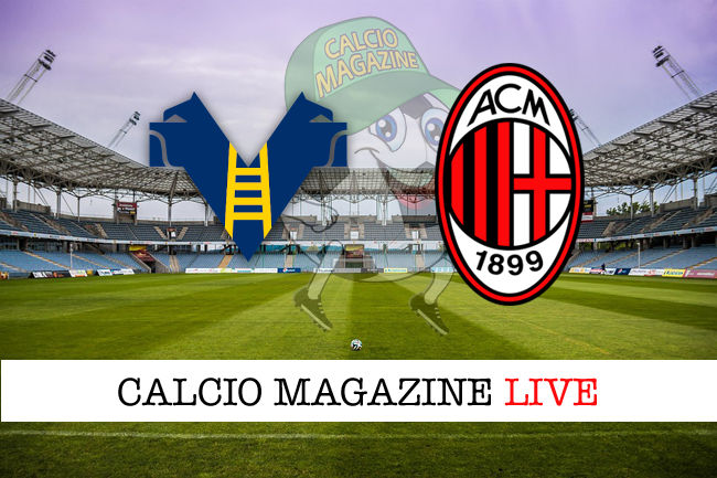 Hellas Verona Milan cronaca diretta risultato in tempo reale