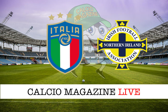 Italia - Irlanda del Nord cronaca diretta live risultato in tempo reale
