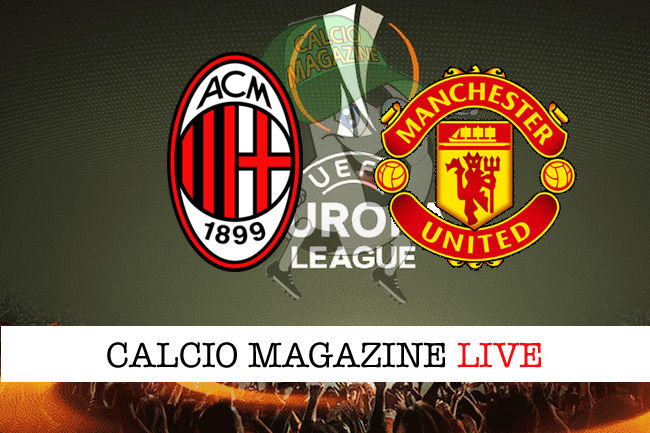 Milan - Manchester United cronaca diretta live risultato in tempo reale