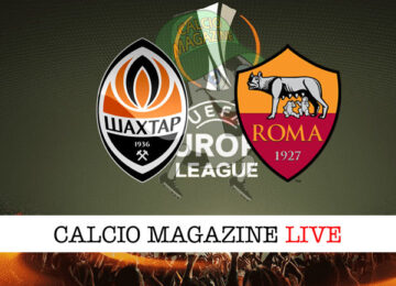 Shakhtar Donetsk - Roma cronaca diretta live risultato in tempo reale