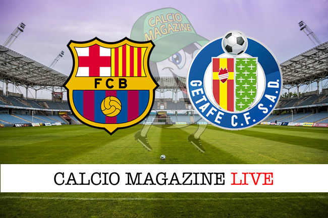 Barcellona - Getafe cronaca diretta live risultato in tempo reale