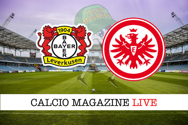 Bayer Leverkusen - Francoforte cronaca diretta live risultato in tempo reale