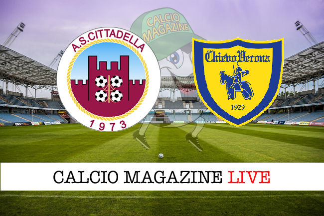 Cittadella - Chievo cronaca diretta live risultato in tempo reale