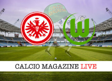 Eintracht Francoforte - Wolfsburg cronaca diretta live risultato in tempo reale