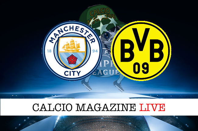 Manchester City - Borussia Dortmund cronaca diretta live risultato in tempo reale