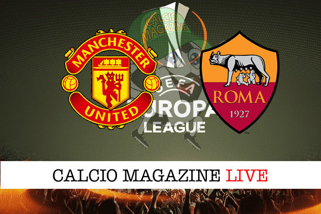 Manchester United - Roma cronaca diretta live risultato in tempo reale