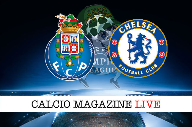 Porto Chelsea cronaca diretta live risultato in tempo reale