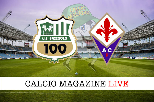 Sassuolo - Fiorentina cronaca diretta live risultato in tempo reale