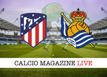 Atletico Madrid - Real Sociedad cronaca diretta live risultato in tempo reale