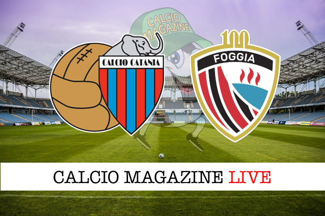 Catania Foggia cronaca diretta live risultato in tempo reale