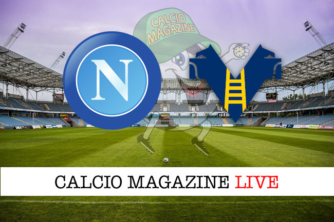 Napoli - Hellas Verona cronaca diretta live risultato in tempo reale