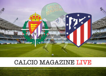 Valladolid - Atletico Madrid cronaca diretta live risultato in tempo reale