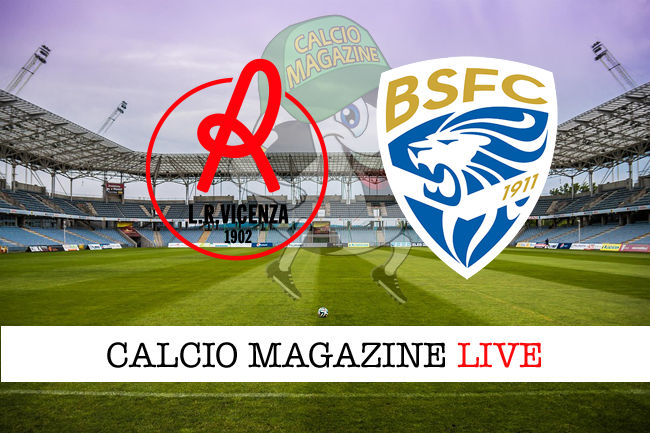Vicenza - Brescia cronaca diretta live risultato in tempo reale