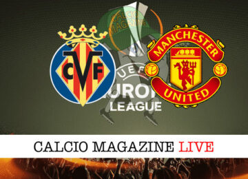 Villarreal - Manchester United cronaca diretta live risultato in tempo reale