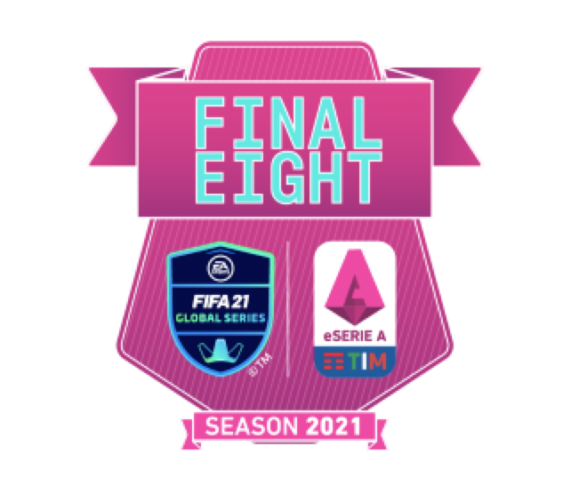 final eight eseriea 2021