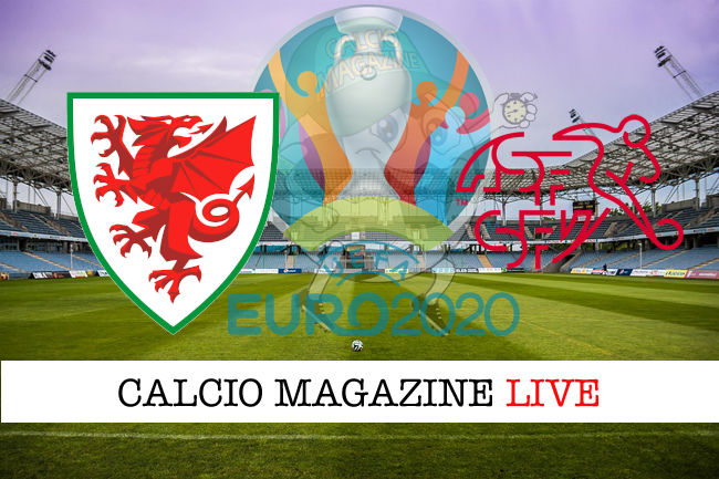 Galles Svizzera euro 2020 cronaca diretta live risultato in tempo reale