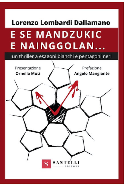 libro E se Mandzukic e Nainggolan