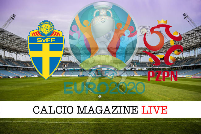 Svezia Polonia Euro 2020 cronaca diretta live risultato in tempo reale