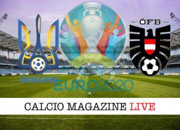 Ucraina Austria Euro 2020 cronaca diretta live risultato in tempo reale