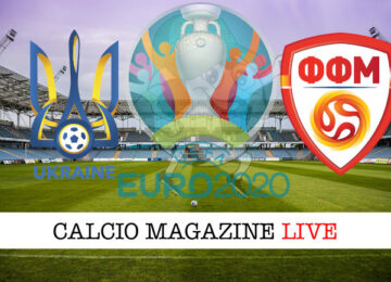 Ucraina Macedonia del Nord Euro 2020 cronaca diretta live risultato in tempo reale