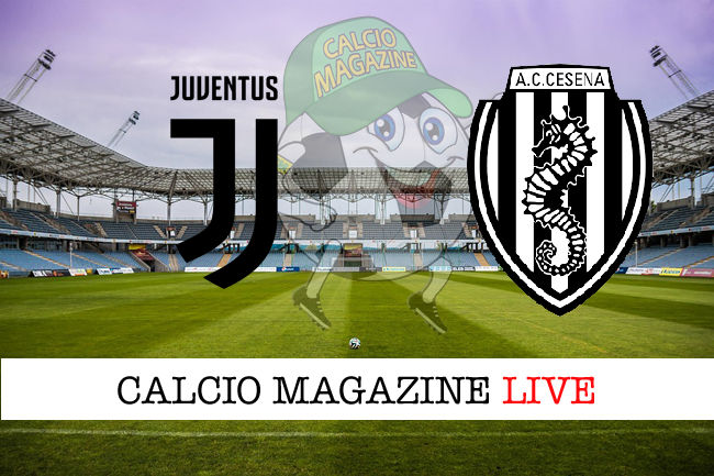 Juventus Cesena cronaca diretta live risultato in tempo reale
