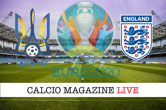 Ucraina Inghilterra Euro 2020 cronaca diretta live risultato in tempo reale