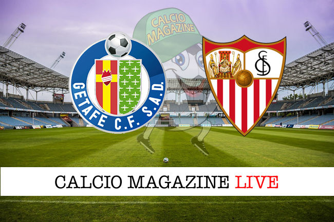 Getafe Siviglia cronaca diretta live risultato in tempo