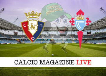 Osasuna Celta Vigo cronaca diretta live risultato in tempo reale