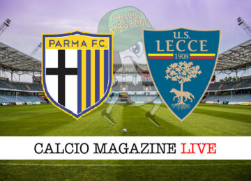 Parma Lecce cronaca diretta live risultato in tempo reale
