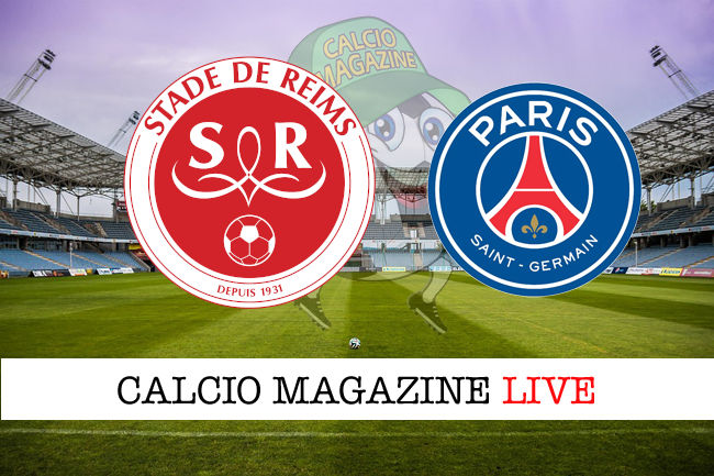 Reims PSG cronaca diretta live risultato in tempo reale