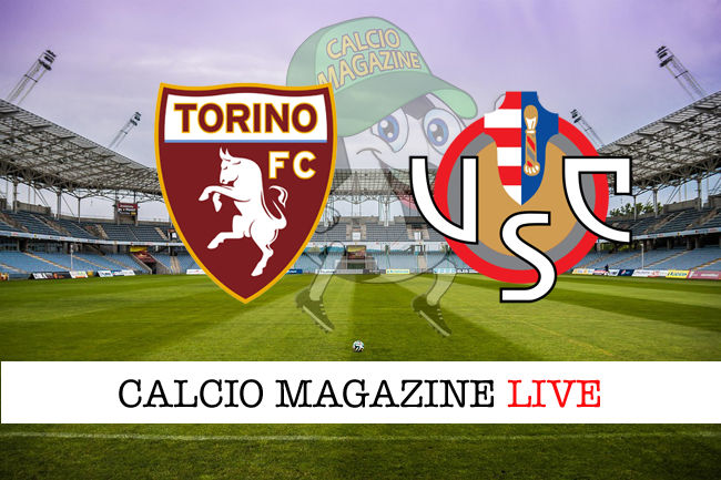 Torino Cremonese cronaca diretta live risultato in tempo reale