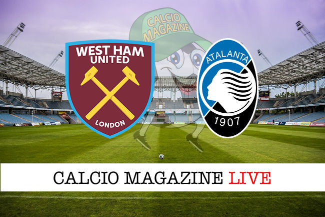 West Ham Atalanta cronaca diretta live risultato in tempo reale