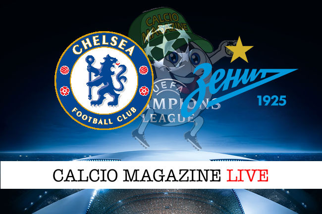 Chelsea Zenit cronaca diretta live risultato in tempo reale