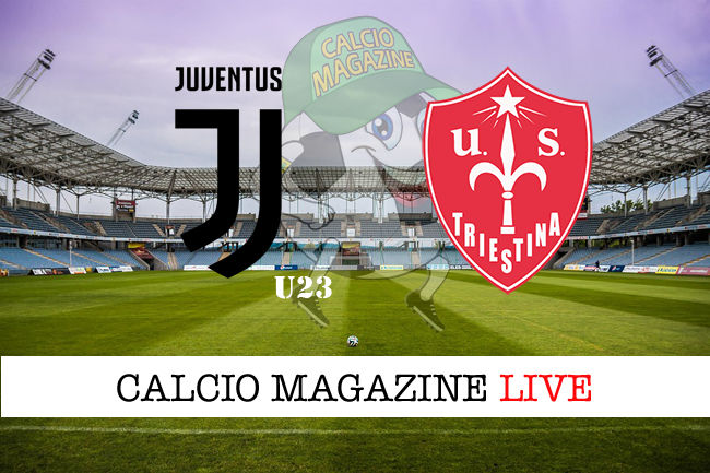 Juventus U23 Triestina cronaca diretta live risultato in tempo reale