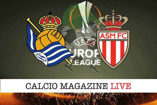 Real Sociedad Monaco cronaca diretta live risultato in tempo reale