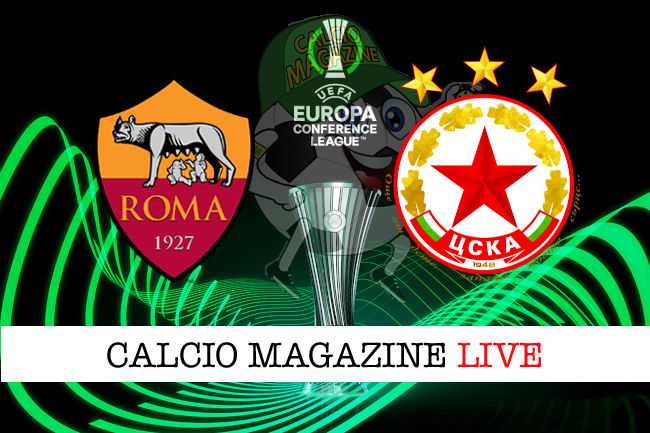 Roma Cska Sofia cronaca diretta live risultato in tempo reale