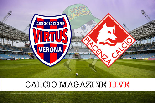 Virtus Verona Piacenza cronaca diretta live risultato in tempo reale