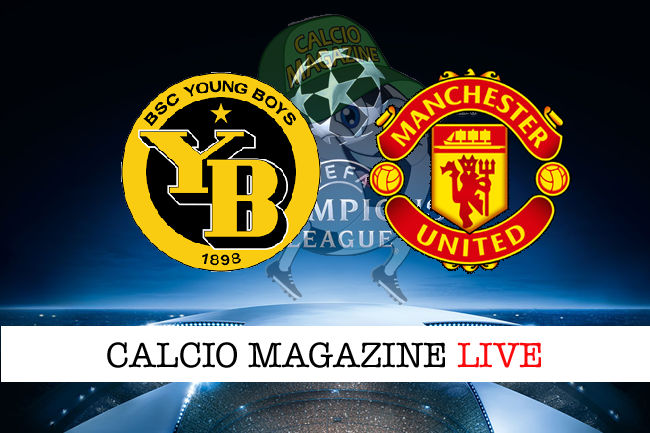 Young Boys Manchester United cronaca diretta live risultato in tempo reale