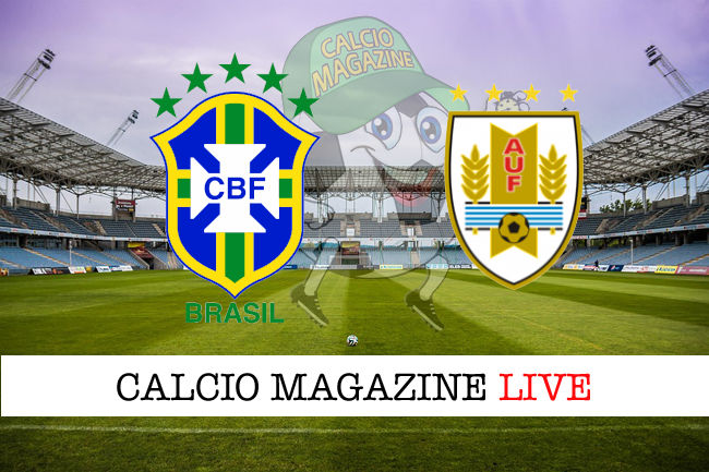 Brasile Uruguay cronaca diretta live risultato in tempo reale
