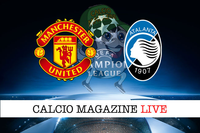 Manchester United Atalanta cronaca diretta live risultato in tempo reale
