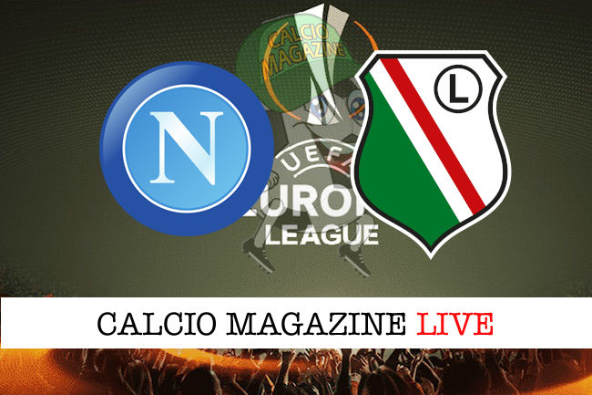 Napoli Legia Varsavia cronaca diretta live risultato in tempo reale