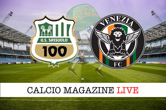 Sassuolo Venezia cronaca diretta live risultato in tempo reale