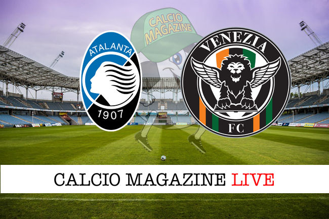 Atalanta Venezia cronaca diretta live risultato in tempo reale