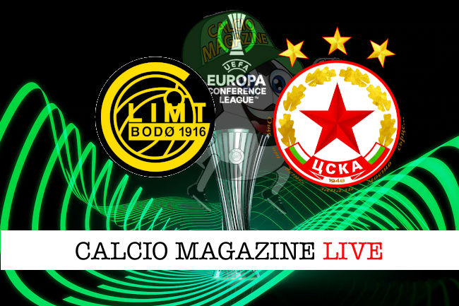 Bodo/Glimt Cska Sofia cronaca diretta live risultato in tempo reale