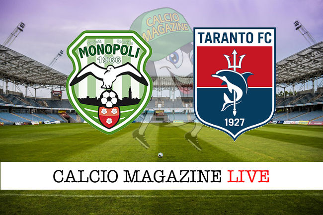 Monopoli Taranto cronaca diretta live risultato tempo reale