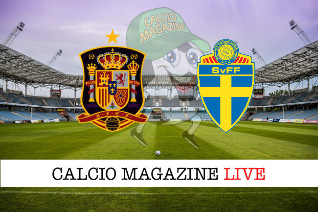 Spagna Svezia cronaca diretta live risultato tempo reale