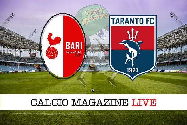 Bari Taranto cronaca diretta live risultato in tempo reale