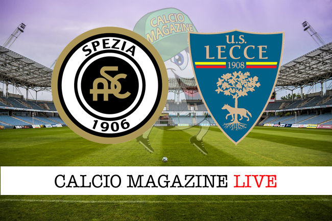 Spezia Lecce cronaca diretta live risultato in tempo reale